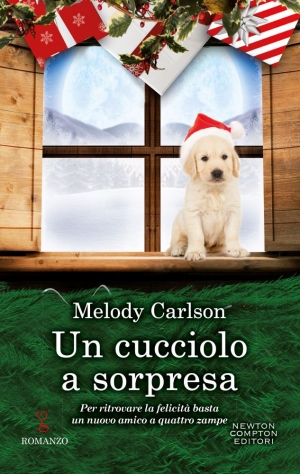 &quot;Un cucciolo a sorpresa&quot; di Melody Carlson